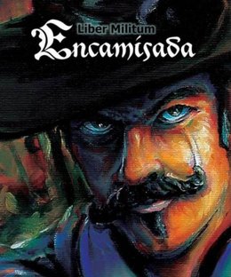 Liber Militum: Encamisada