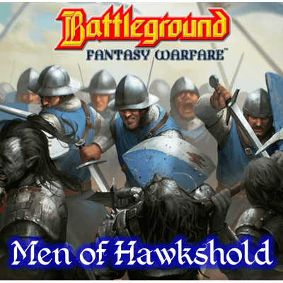 Battleground Fantasy Warfare: Men of Hawkshold