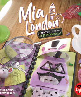 Mia London and the Case of the 625 Scoundrels