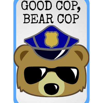 Good Cop, Bear Cop