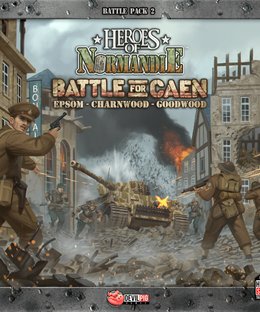 Heroes of Normandie: Big Red One Edition – Battle for Caen: Operation Epsom, Charnwood & Goodwood
