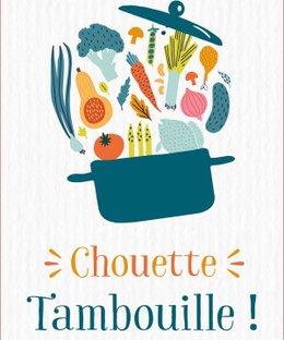 Chouette Tambouille !