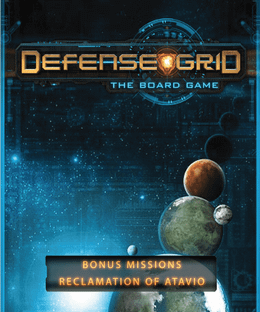Defense Grid: Reclamation of Atavio