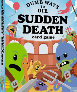 Dumb Ways to Die Sudden Death
