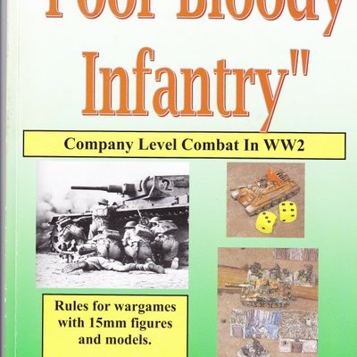Poor Bloody Infantry: Company Level Combat in WW2