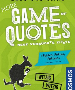 More Game of Quotes: Neue Verrückte Zitate