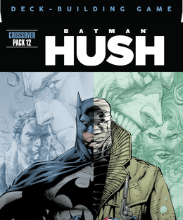DC Deck-Building Game: Crossover Pack 12 – Batman: Hush