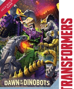Transformers Deck-Building Game: Dawn of the Dinobots