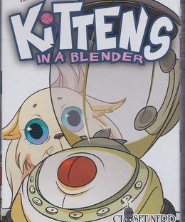 Kittens in a Blender