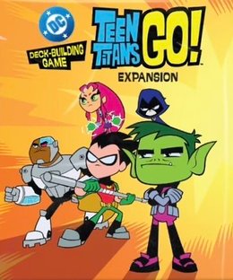 DC Deck-Building Game: Teen Titans Go! – Expansion