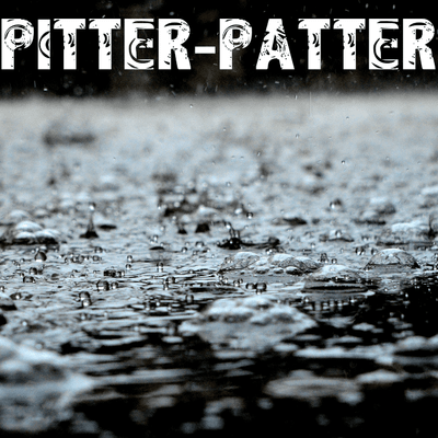 Pitter-Patter