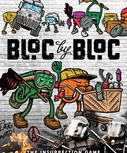 Bloc by Bloc: The Insurrection Game
