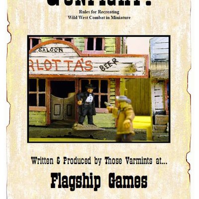 Gunfight!: Rules for Recreating Wild West Combat in Miniature