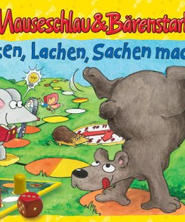 Mauseschlau & Bärenstark: Wissen, Lachen, Sachen machen