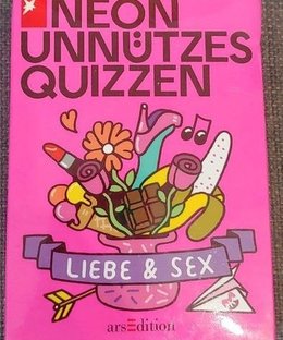 Unnützes Quizzen: Liebe und Sex