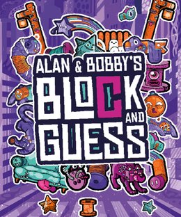Alan and Bobby's Block and Guess
