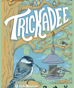Trickadee