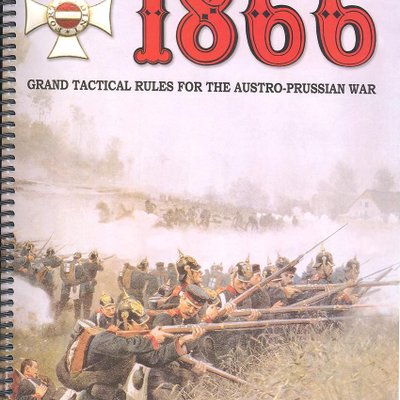 1866: Grand Tactical Rules for the Austro-Prussian War