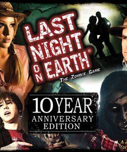 Last Night on Earth: The Zombie Game – 10 Year Anniversary Edition