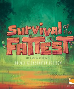 Survival of the Fattest