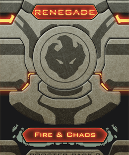 Renegade: Booster Pack 2 – Fire & Chaos