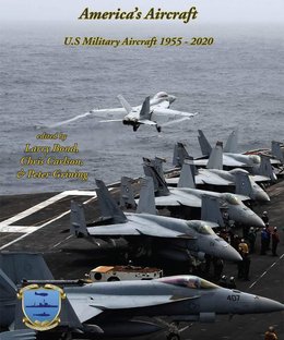 America's Aircraft: US Military Aircraft 1955-2020