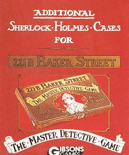 Additional Sherlock Holmes Cases for 221B Baker Street, The Master Detective Game