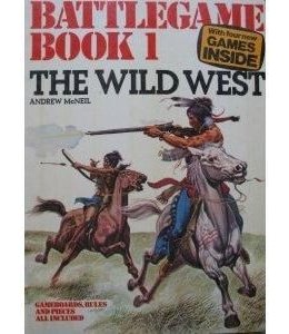 Battlegame Book 1: The Wild West
