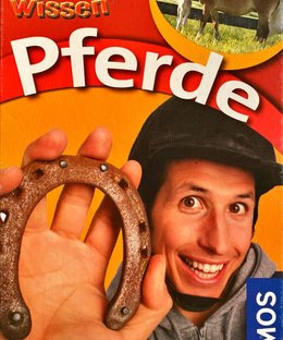 Willi wills wissen: Pferde