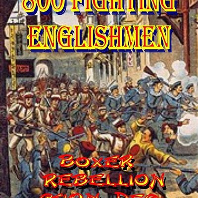 800 Fighting Englishmen: Boxer Rebellion Action Deck