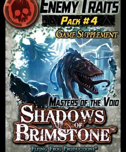 Shadows of Brimstone: Enemy Traits Pack #4 – Masters of the Void