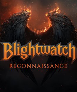 Blightwatch: Reconnaissance