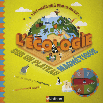 L'écologie sur un plateau magnétique