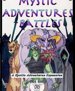 Mystic Adventures, Battles