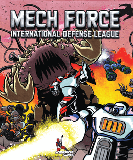 Mech Force: International Defense League