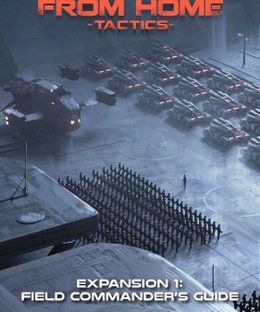 Five Parsecs From Home: Tactics – Expansion 1: Field Commander's Guide