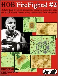 Heat of Battle: FireFights! 2