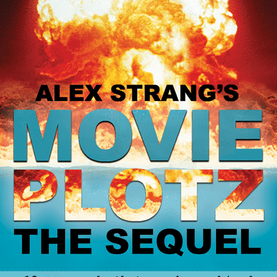 Movie Plotz: The Sequel