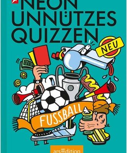 Unnützes Wissen: Fußball