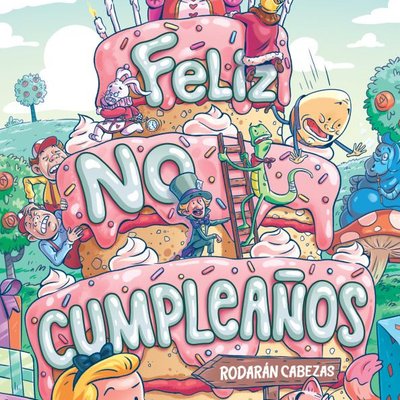 Feliz No Cumpleaños
