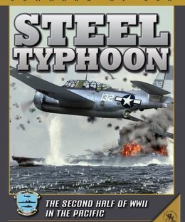 Command at Sea (4th Edition): Steel Typhoon – The Second Half of WWII in the Pacific