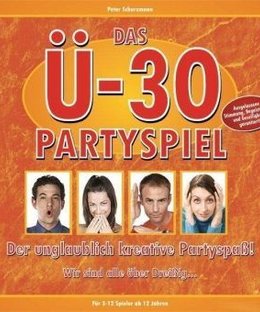 Das Ü-30 Partyspiel