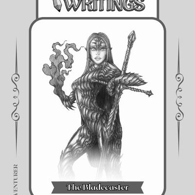 Warriors & Writings: The Bladecaster