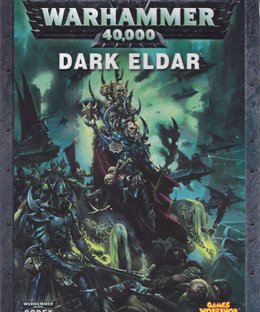 Warhammer 40,000 (Fifth Edition): Codex – Dark Eldar