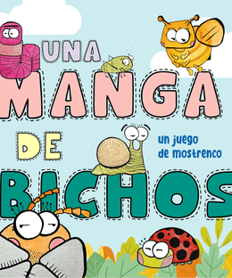 Una Manga de Bichos