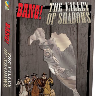 BANG! The Valley of Shadows