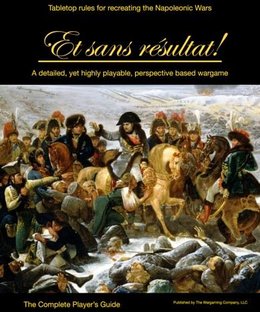 Et sans résultat! Tabletop Rules for Recreating the Napoleonic Wars