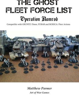 The Ghost Fleet Force List: Operation Ramrod