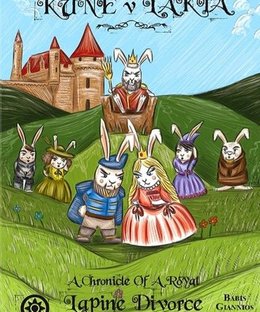 KUNE v LAKIA: A Chronicle Of A Royal Lapine Divorce Foretold