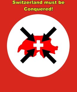 Switzerland must be Conquered!